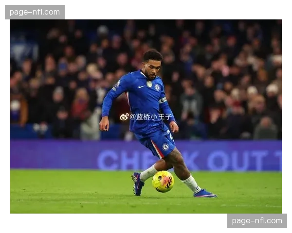 时隔385天,切尔西后卫里斯·詹姆斯再度首发并打满全场 时隔385天,切尔西后卫里斯·詹姆斯再度首发并打满全场